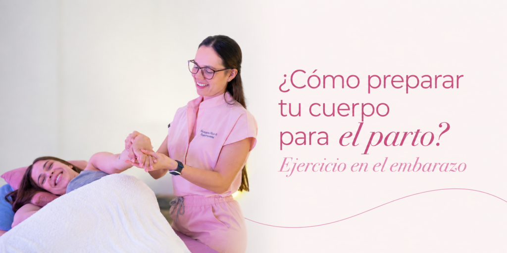 Módulo 5: ¿Cómo preparar tu cuerpo para el parto?
